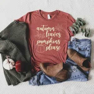 💙 Autumn Leaves and Pumpkins Please Fall T-Shirt