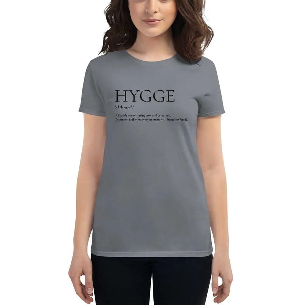 Hygge A Danish Way of Cozy Living Lifestyle Women's Short Sleeve Classic Fit T-shirt