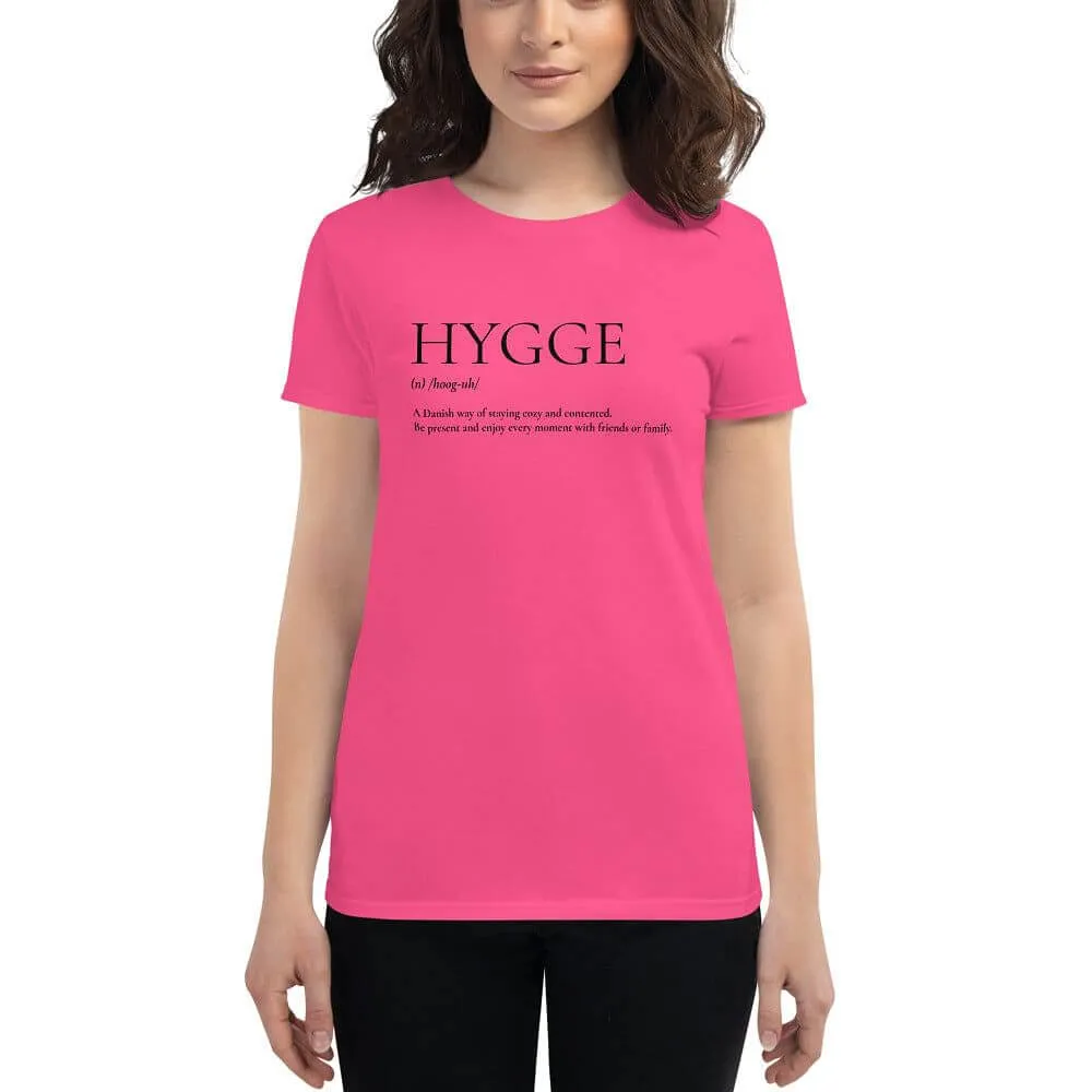 Hygge A Danish Way of Cozy Living Lifestyle Women's Short Sleeve Classic Fit T-shirt