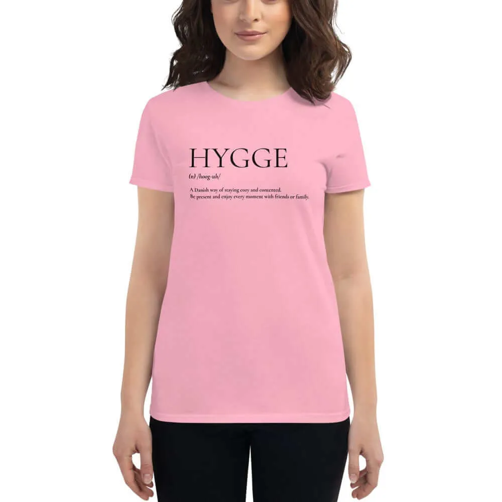 Hygge A Danish Way of Cozy Living Lifestyle Women's Short Sleeve Classic Fit T-shirt