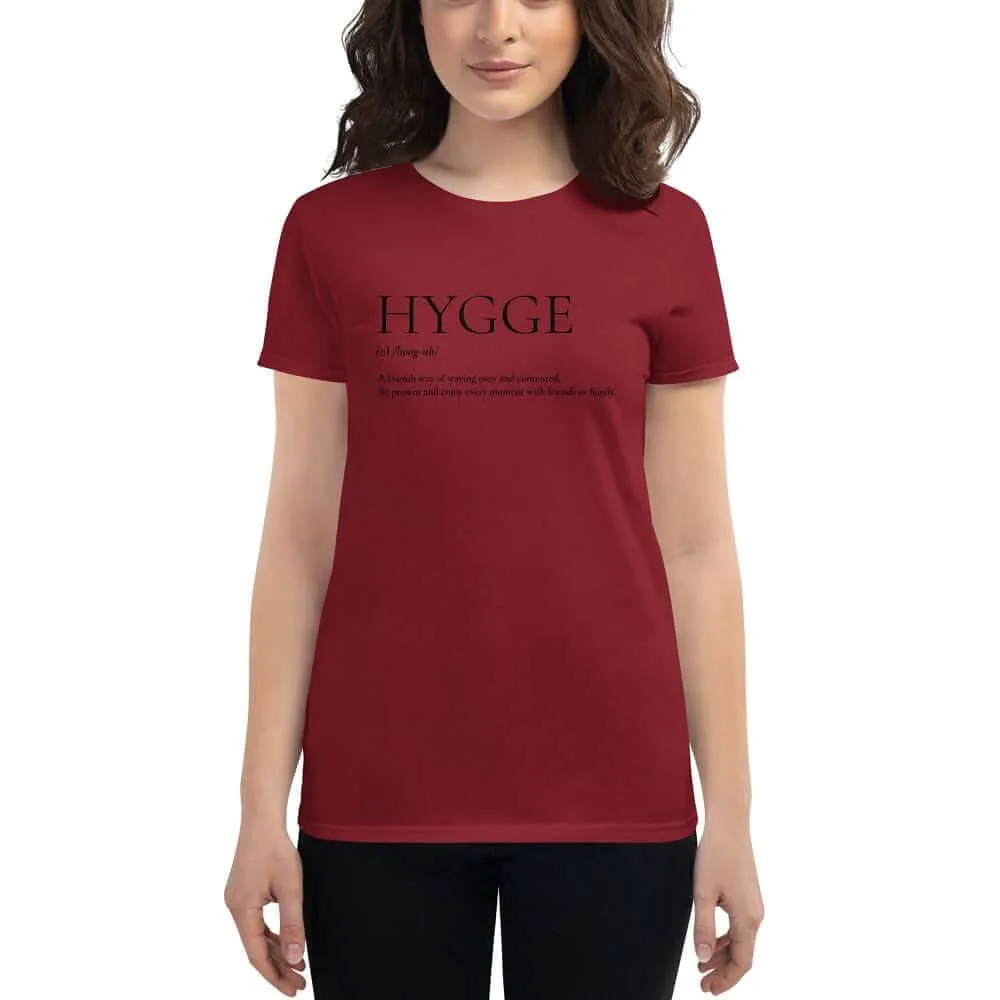 Hygge A Danish Way of Cozy Living Lifestyle Women's Short Sleeve Classic Fit T-shirt