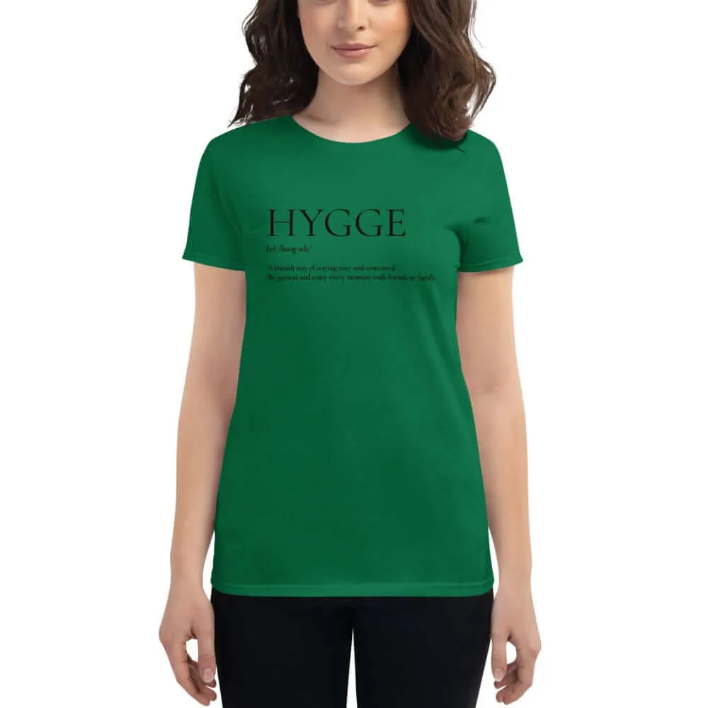 Hygge A Danish Way of Cozy Living Lifestyle Women's Short Sleeve Classic Fit T-shirt