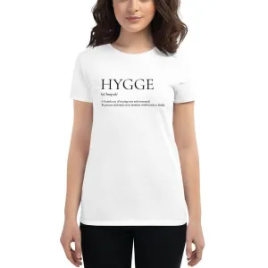 Hygge A Danish Way of Cozy Living Lifestyle Women's Short Sleeve Classic Fit T-shirt