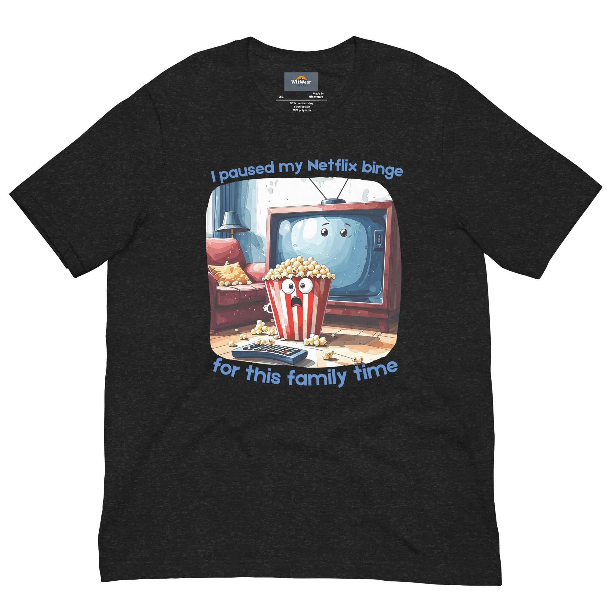 Netflix Binge T-Shirt - Family Time Humor Tee