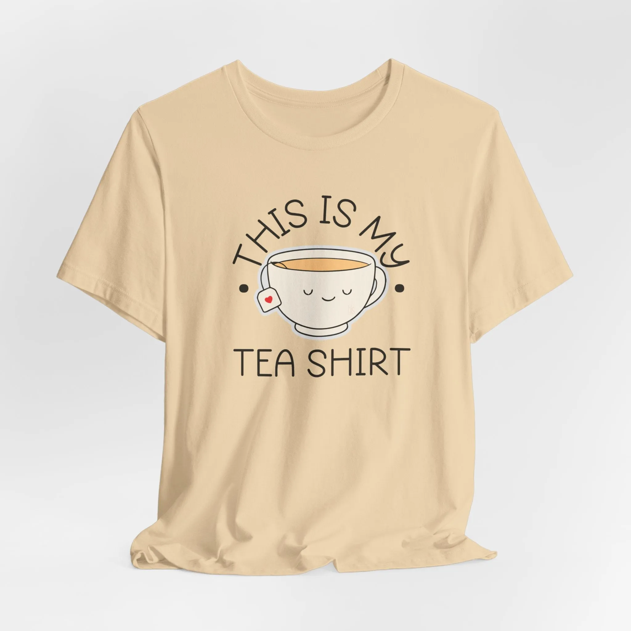 This is My Tea Shirt Cozy T-Shirt