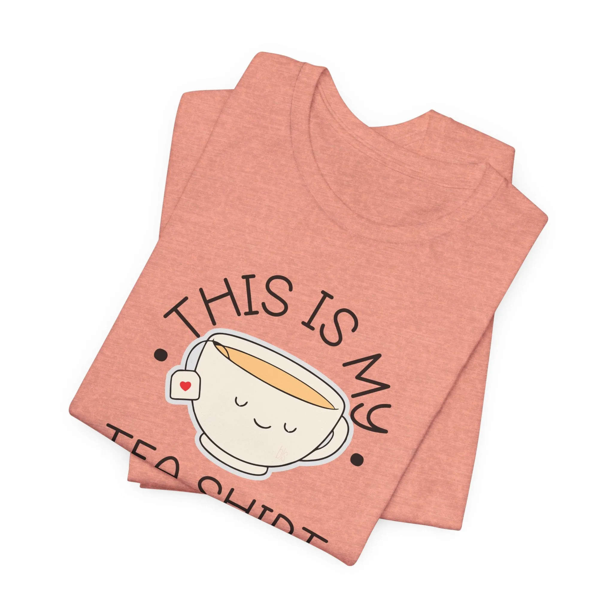 This is My Tea Shirt Cozy T-Shirt