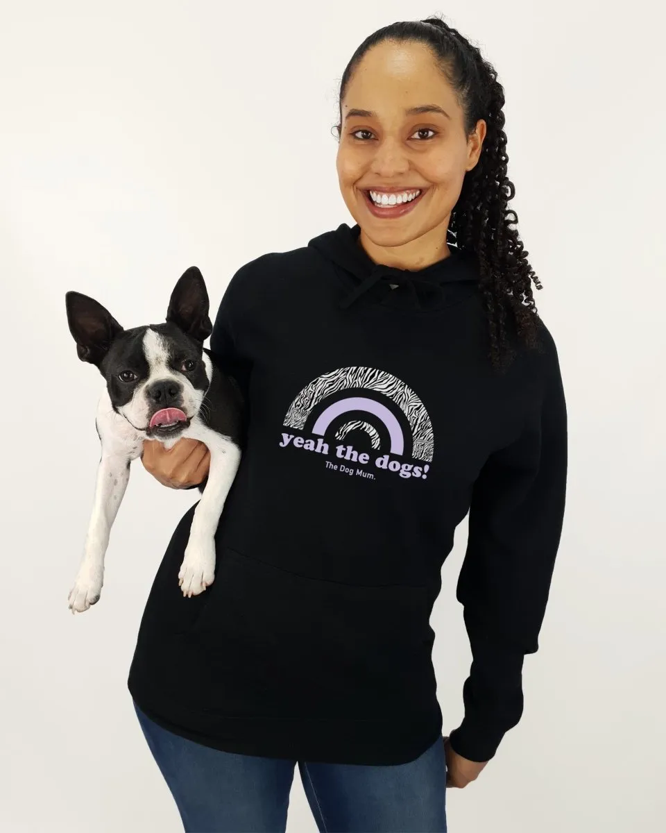 Wild One Zebra: Yeah The Dogs Unisex Hoodie